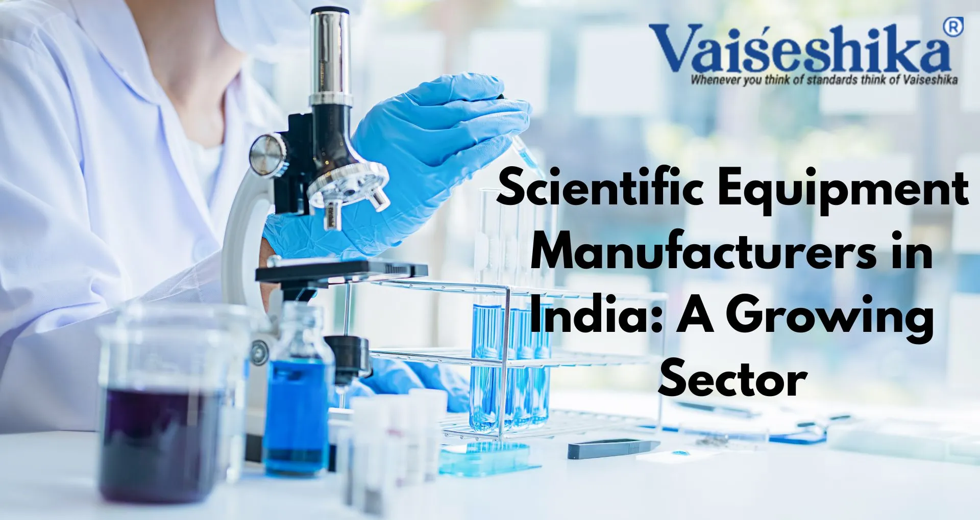 Best Scientific Equipment Manufacturers in India